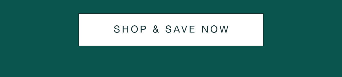 Shop & Save Now