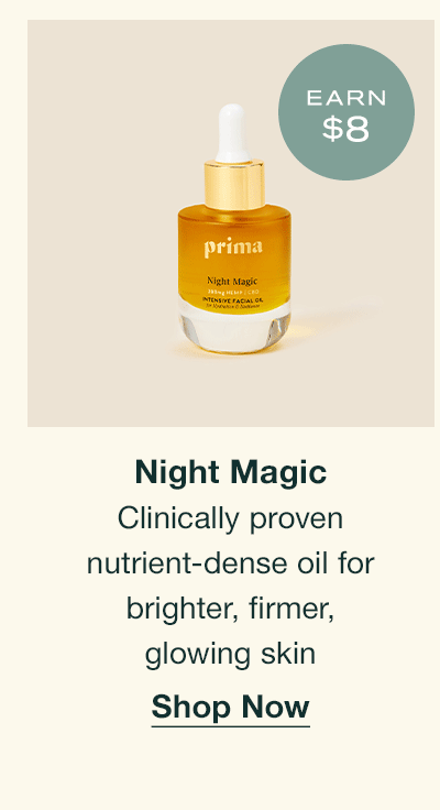 Night Magic | Earn $8 | Clinically proven nutrient-dense oil for brighter, firmer, glowing skin | Shop Now