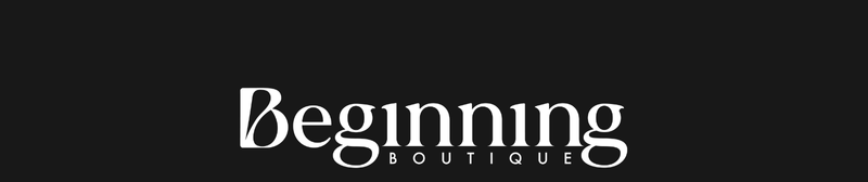 Beginning Boutique