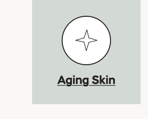 Shop for Aging Skin