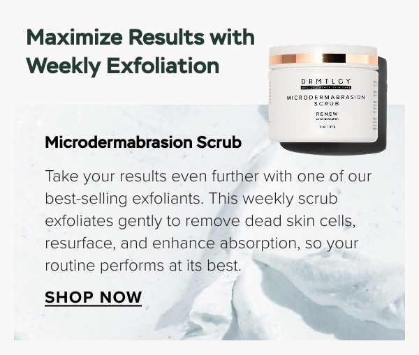 Maximize Results with Microdermabrasion Scrub