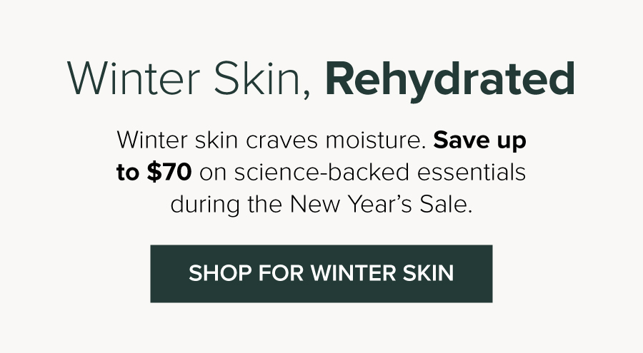 Shop For Winter Skin