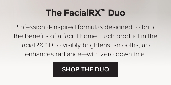 Last Chance: FREE Brightening Eye Masks with your purchase of FacialRX™ Duo