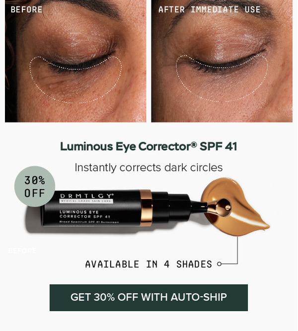 Luminous Eye Corrector® SPF 41 - Get 30% off with Auto-ship