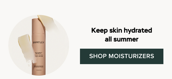 Shop Moisturizers