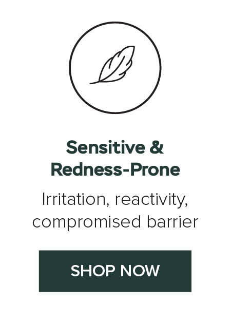 Sensitive & Redness-Prone