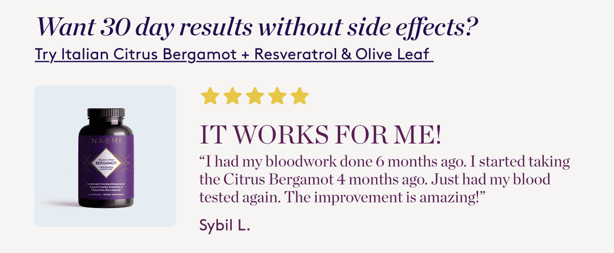 5 Star Review. Try Italian Citrus Bergamot + Resveratrol & Olive Leaf 