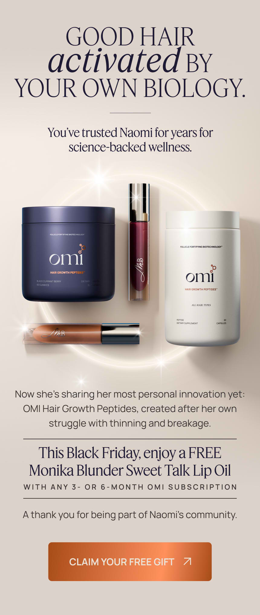 Start a 3- or 6-month OMI Hair Growth Peptides subcription and get a FREE Sweet Talk Lip Oil!
