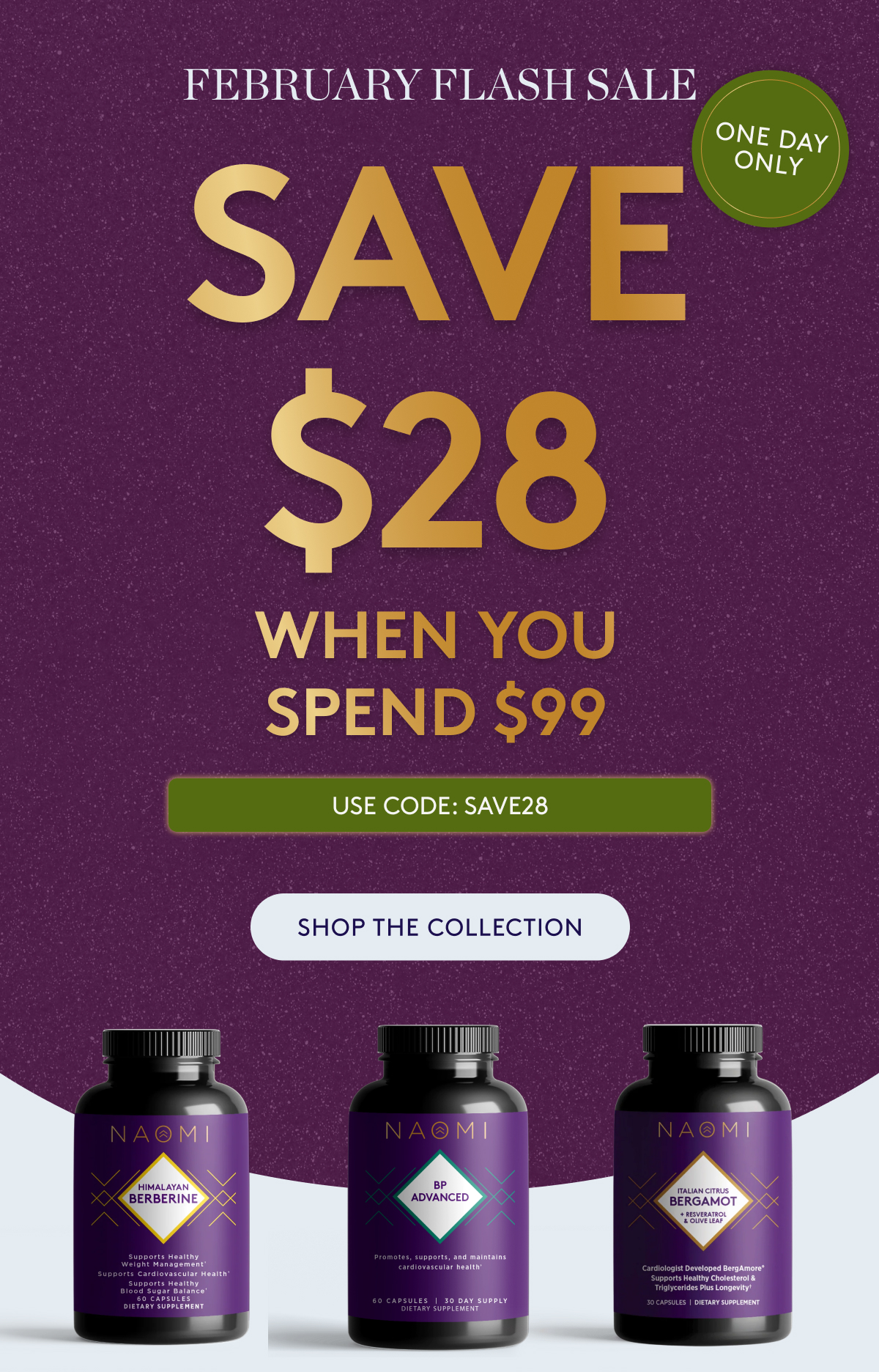 Use code SAVE28 to save $28 sitewide when you spend $99
