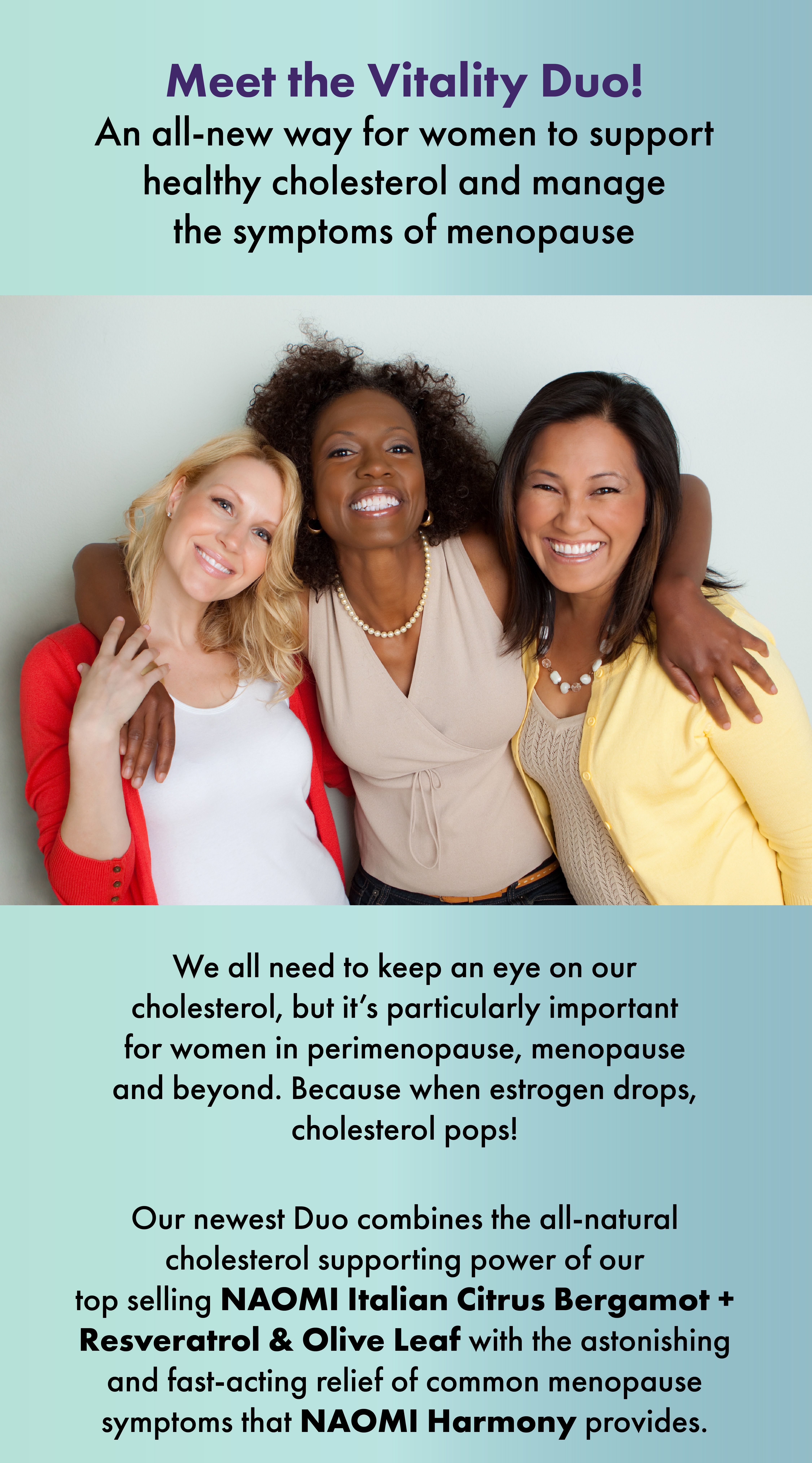 Support healthy cholesteroal and manage the symptoms of menopause with the Vitality Duo