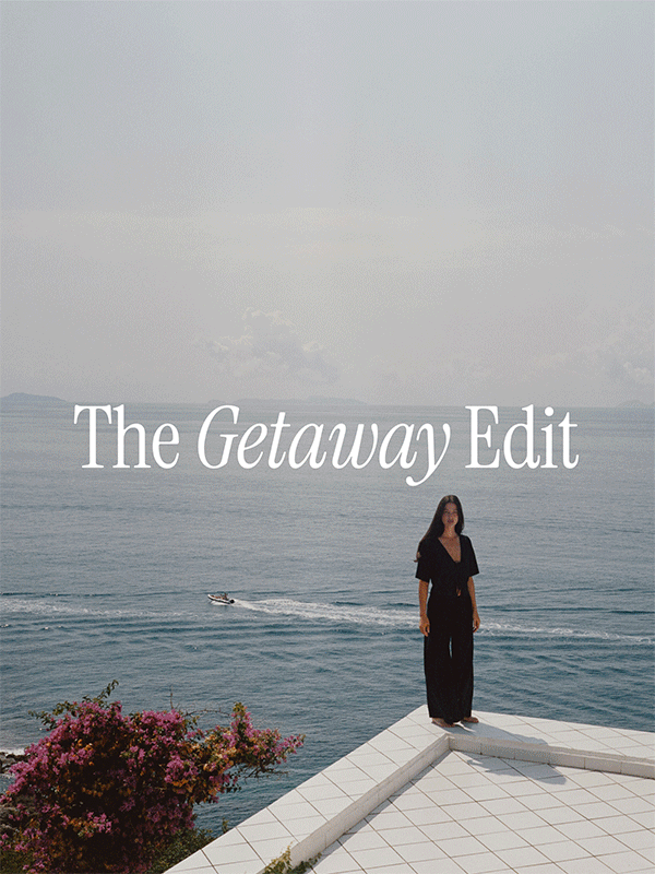 The Getaway Edit