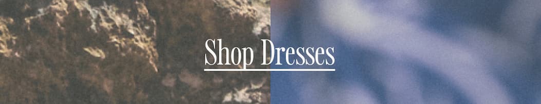 Shop Dresses!
