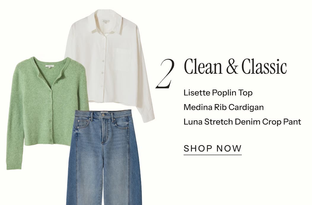 Look 2: Clean & Classic | Shop Now