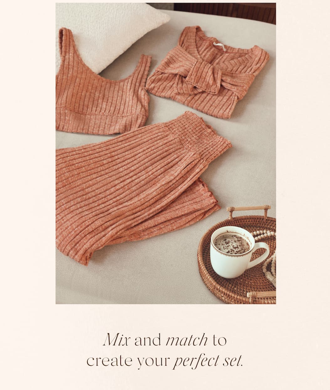 Mix and match to create your perfect set.