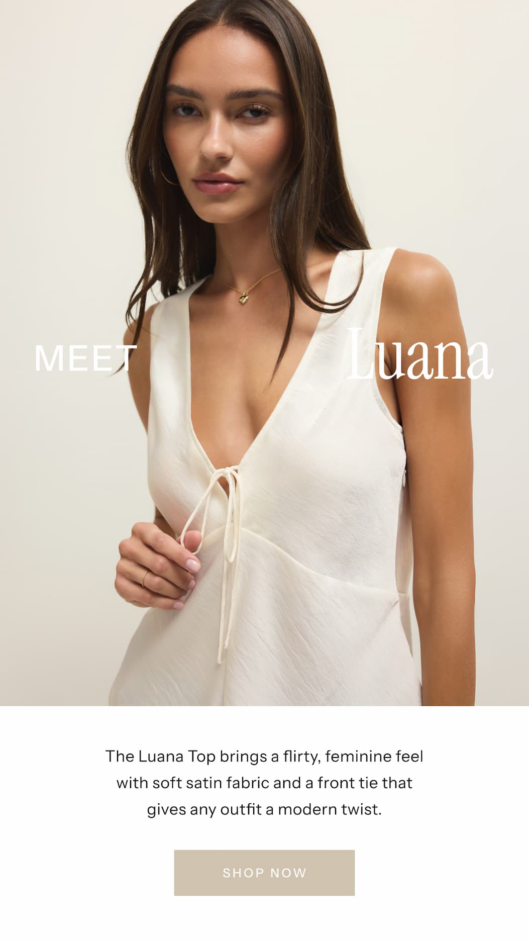 Meet Luana | The Luana Top brings a flirty, feminine feel with soft satin fabric and a front tie that gives any outfit a modern twist. | Shop Now