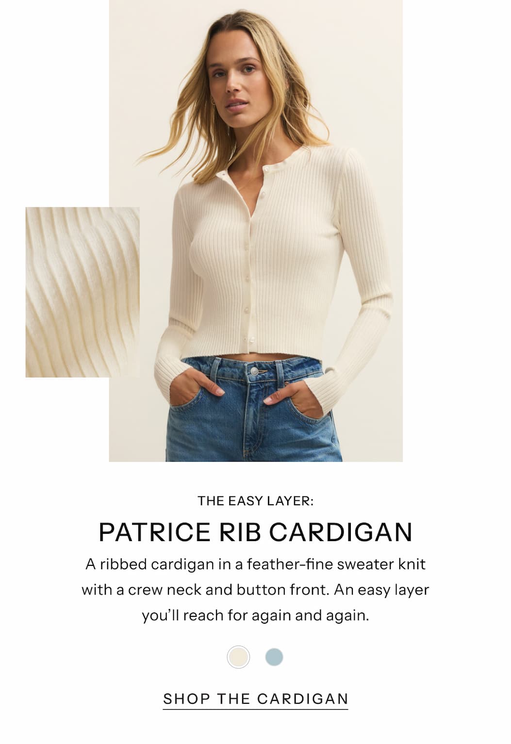 The Easy Layer: Patrice Rib Cardigan | A ribbed cardigan in a feather-fine sweater knit with a crew neck and button front. An easy layer you'll reach for again and again. | Shop The Cardigan