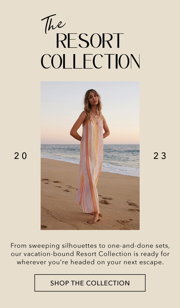 Plan Your Escape in The Resort Collection Z Supply