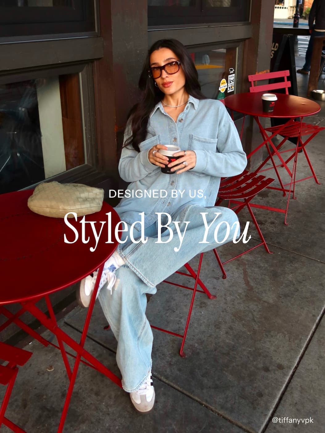 Designed By Us, Styled By You