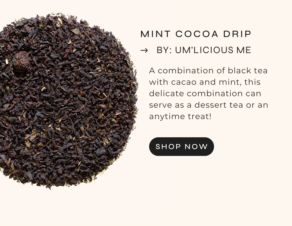 BlackOwned Tea Brands to Support Sips by