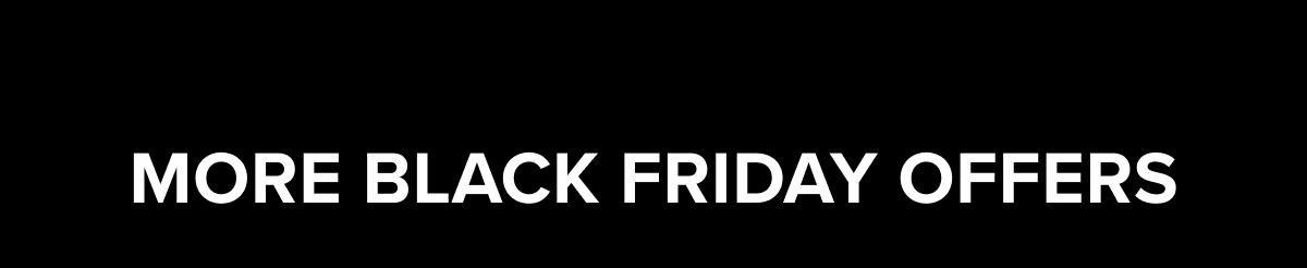 More black friday offers