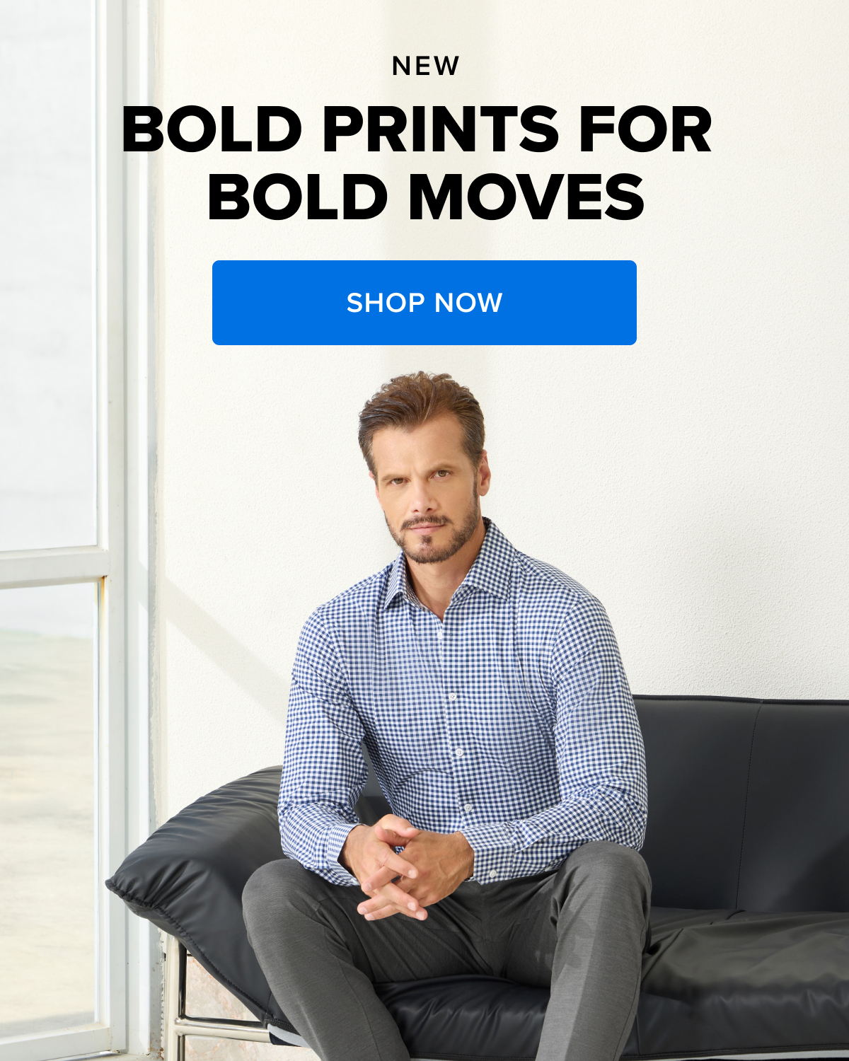 Bold prints for bold moves