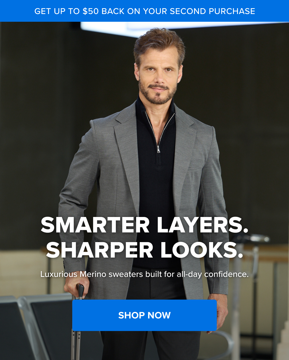 Smarter layers. Sharper looks