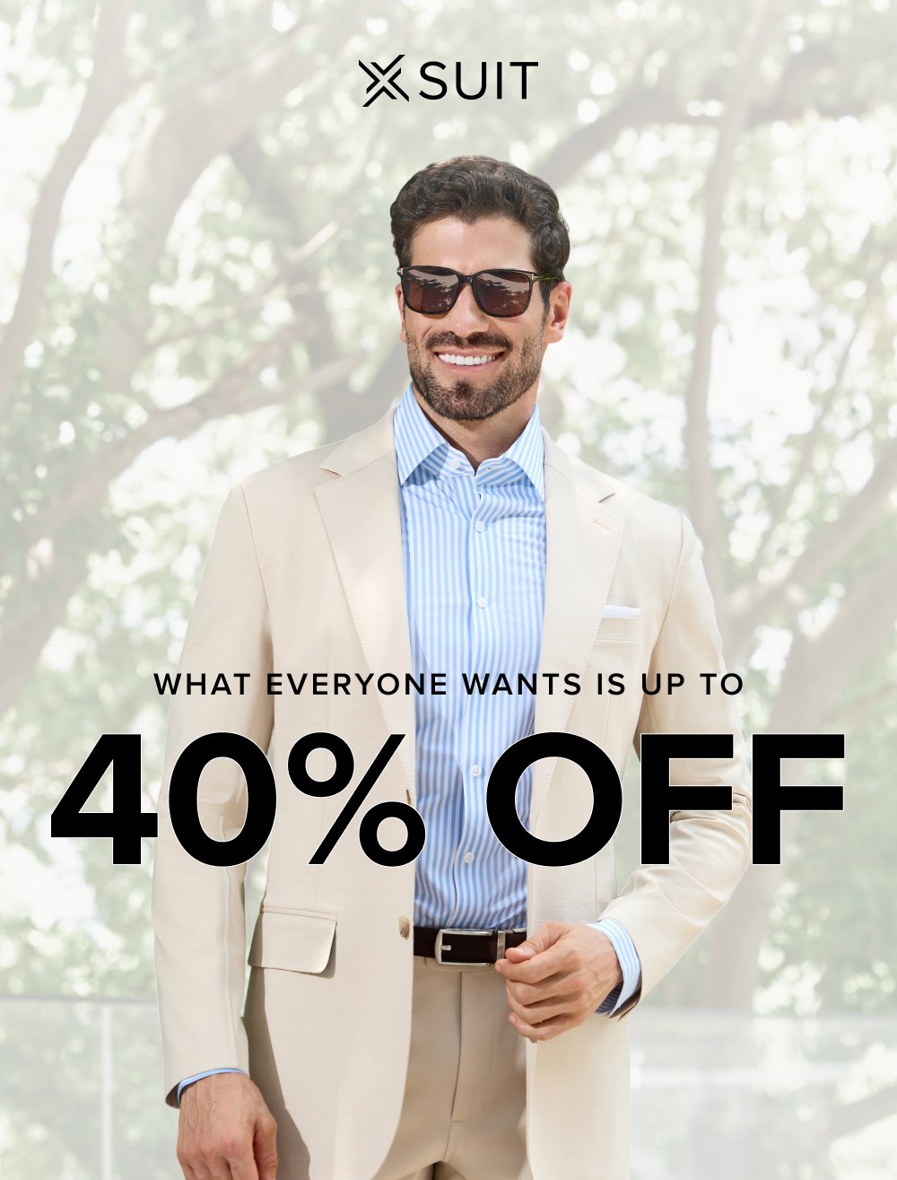 What Everyone Wants is Up to 40% Off