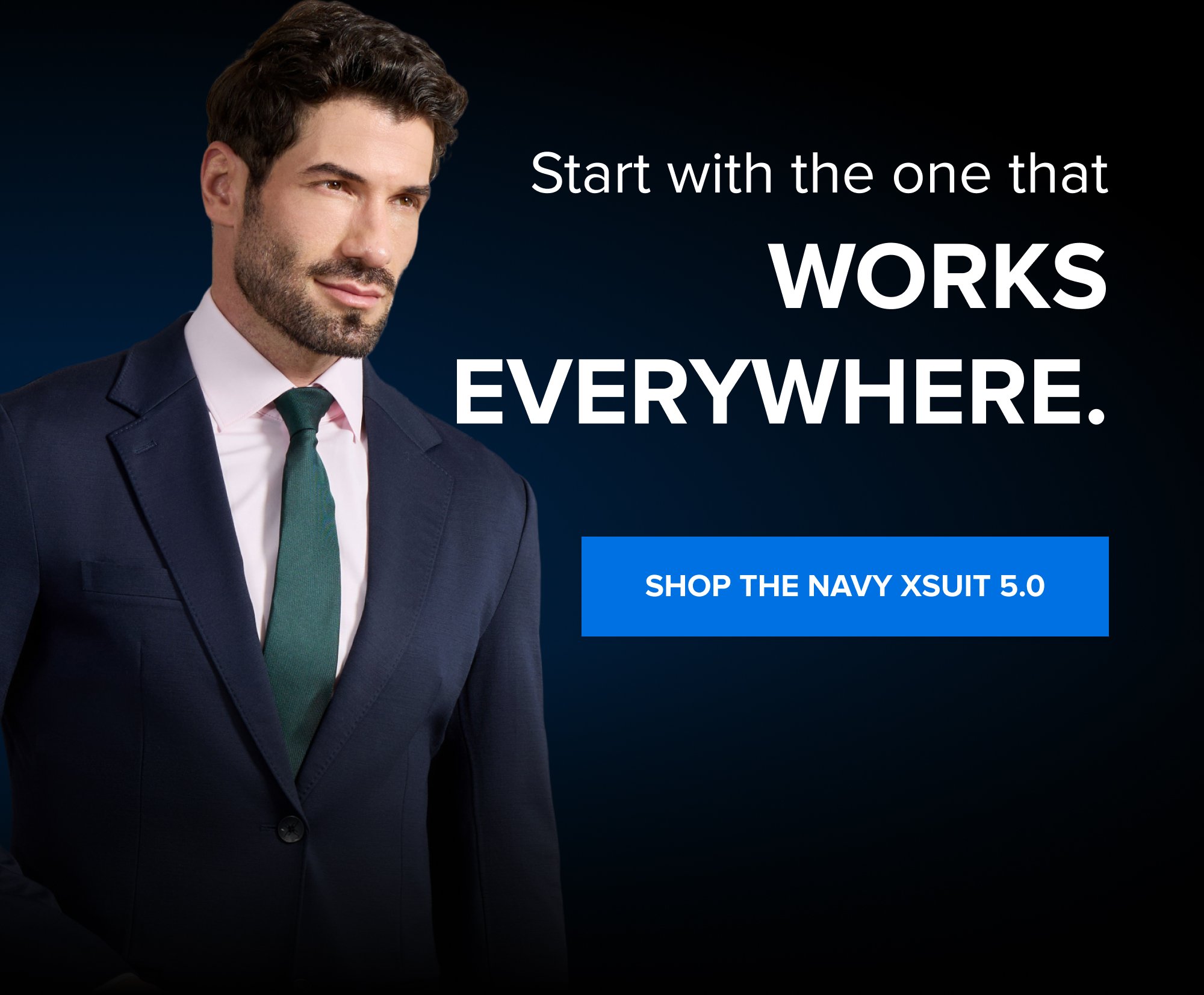 Start with the one that works everywhere. SHOP THE NAVY XSUIT 5.0