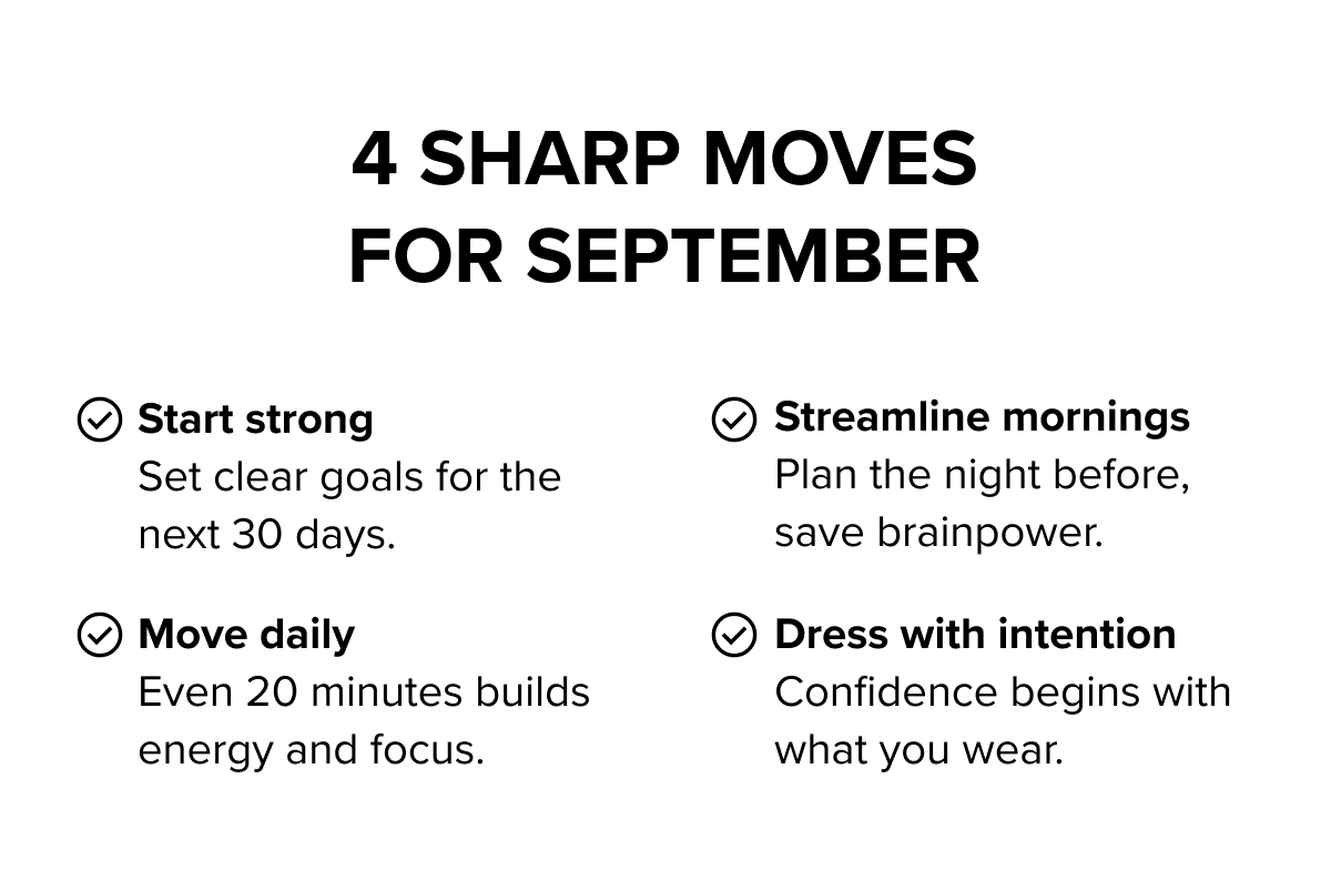 4 Sharp Moves for September