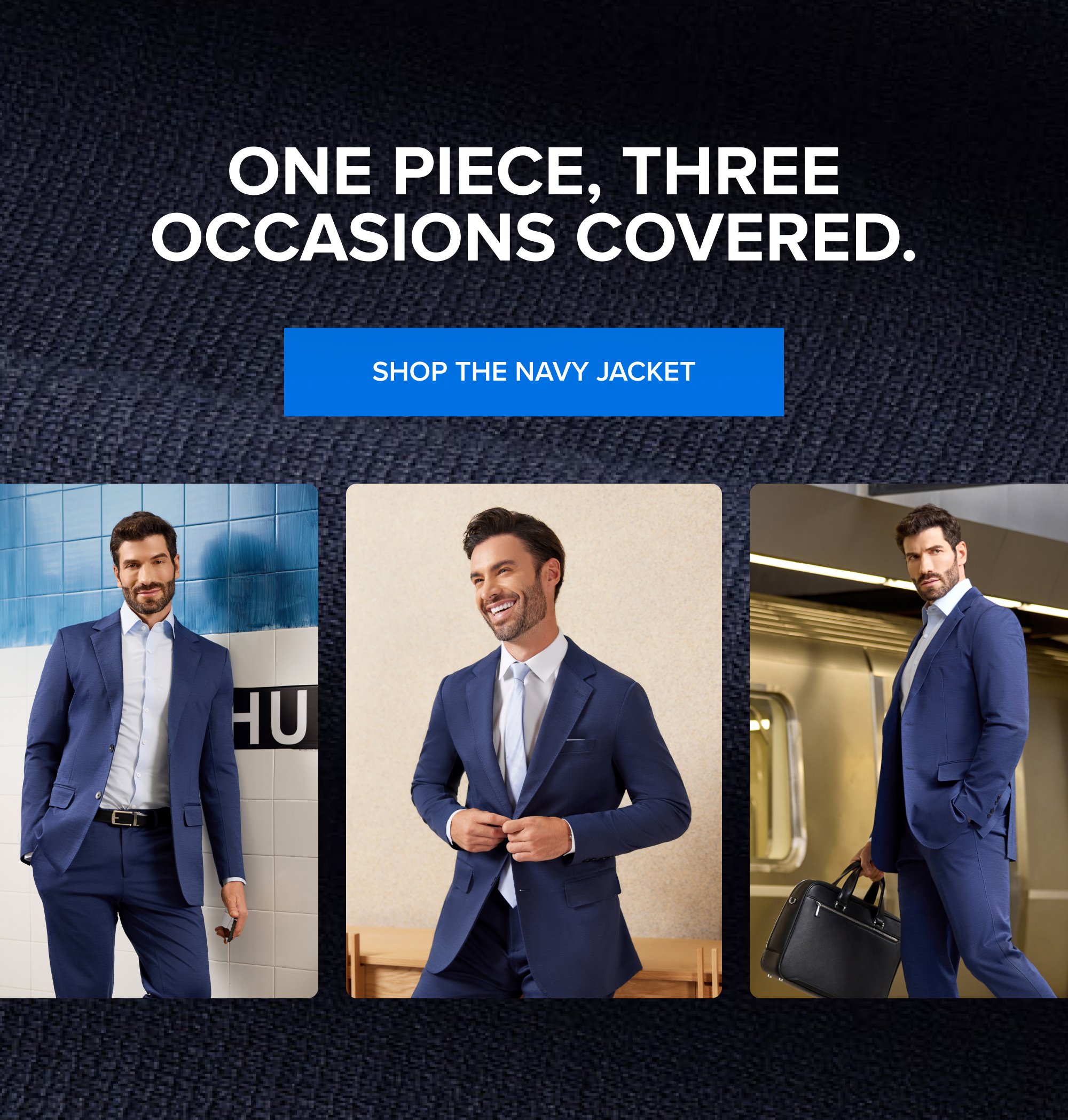 One piece, three occasions covered. Shop the Navy Jacket