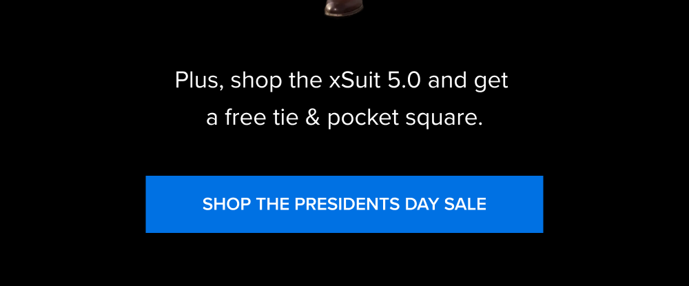 SHOP THE PRESIDENTS DAY SALE