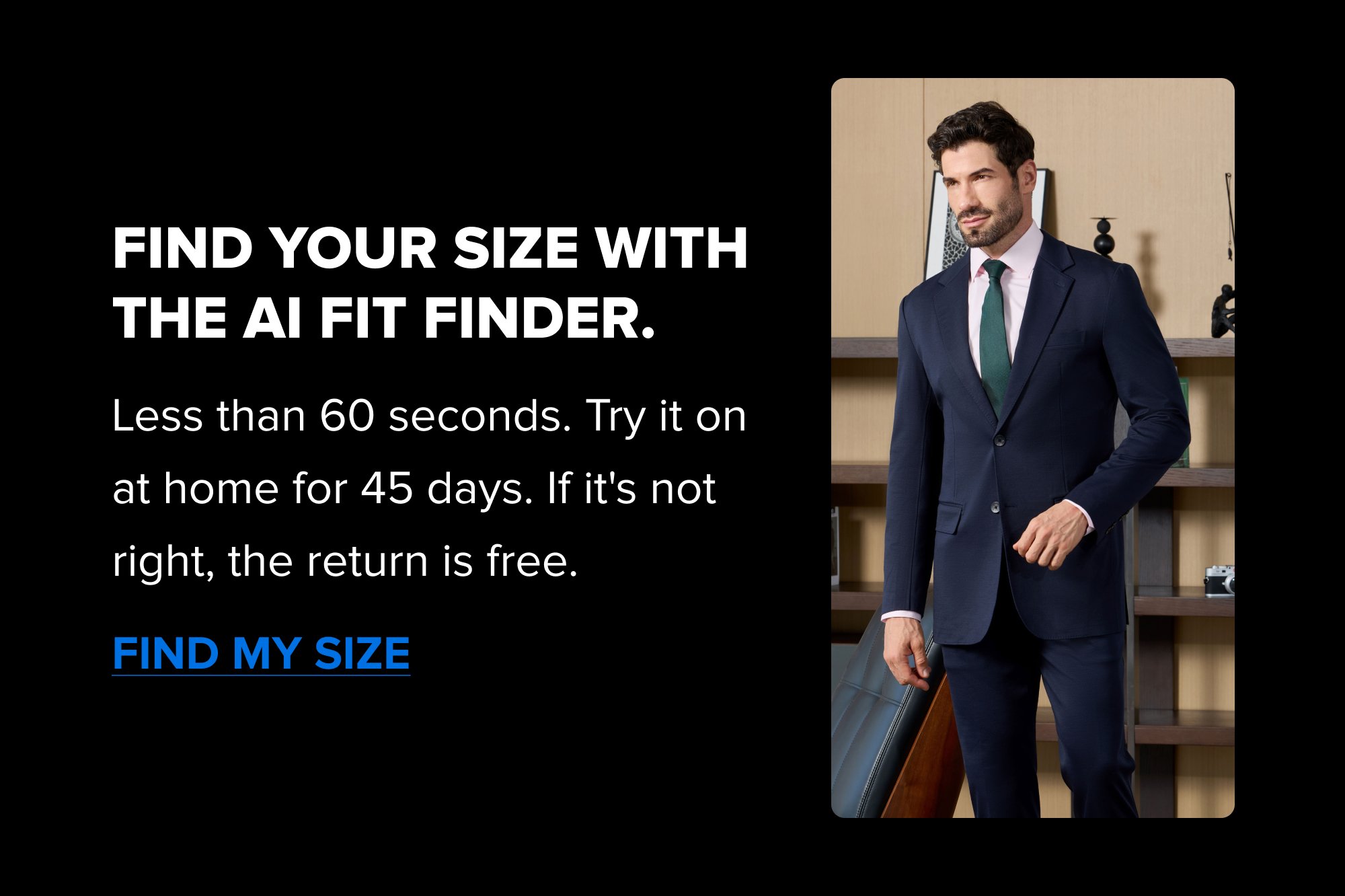 Find your size with the AI Fit Finder. Less than 60 seconds. Try it on at home for 45 days. If it's not right, the return is free. FIND MY SIZE Get Cash Back On Your First Order 5% cashback hits automatically at checkout. No codes. No catch. SHOP NOW Free Returns & Free Exchanges You have 45 days to decide if the xSuit is right for you. If not, send it back for a refund. You’ve got nothing to lose. READ THE FINE PRINT