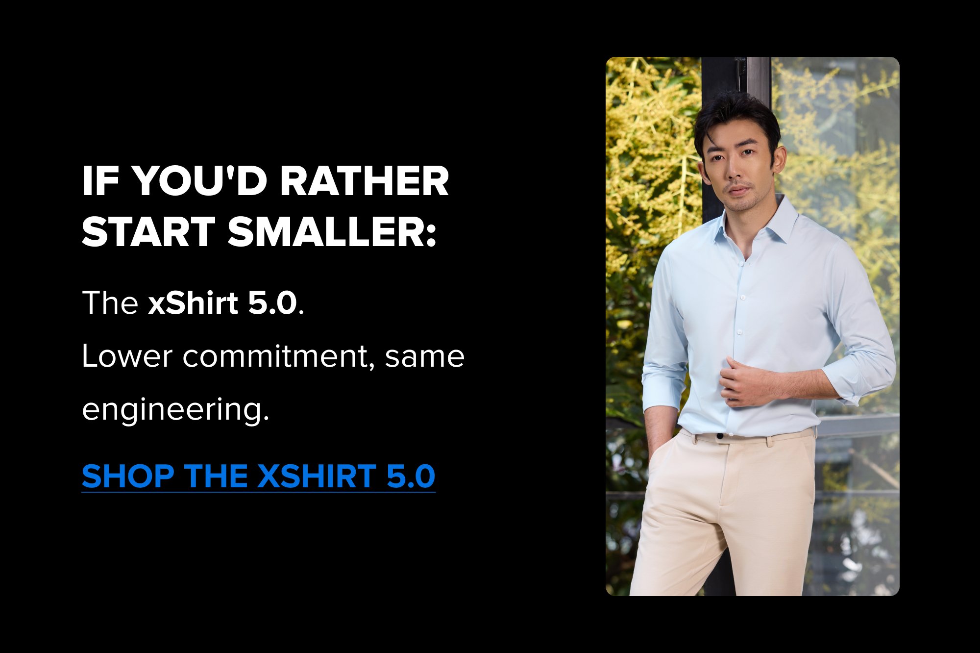 If you'd rather start smaller: The xShirt 5.0. Lower commitment, same engineering. SHOP THE XSHIRT 5.0 Get Cash Back On Your First Order 5% cashback hits automatically at checkout. No codes. No catch. SHOP NOW Free Returns & Free Exchanges You have 45 days to decide if the xSuit is right for you. If not, send it back for a refund. You’ve got nothing to lose. READ THE FINE PRINT