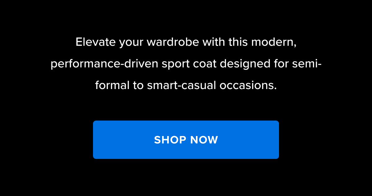 Elevate your wardrobe with this modern, performance-driven sport coat designed for semi-formal to smart-casual occasions.
