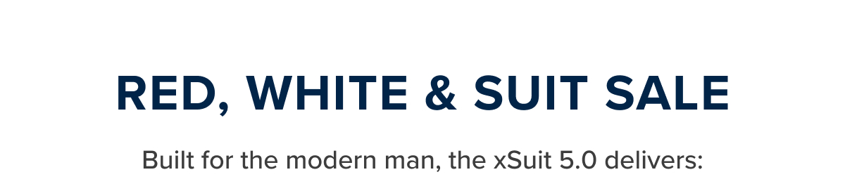 Red, White & Suit Sale