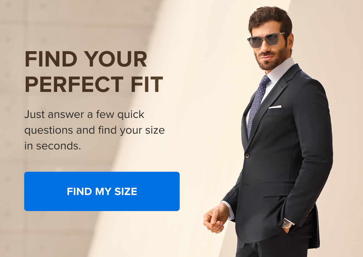 Find your perfect fit