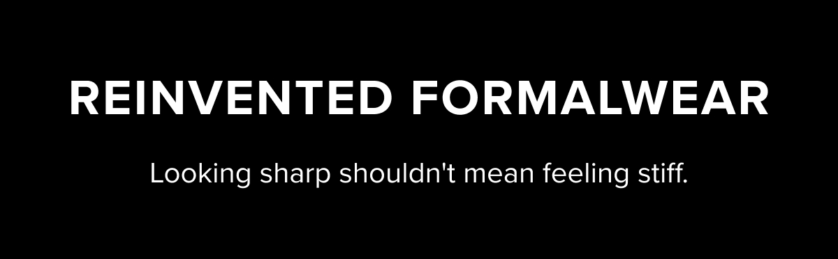 Reinvented formalwear
