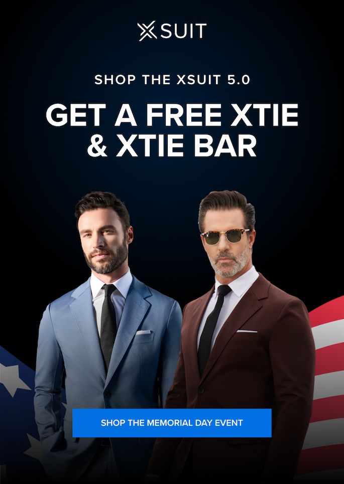 Shop the xSuit 5.0 Get a FREE xTie & xTie Bar SHOP THE MEMORIAL DAY EVENT