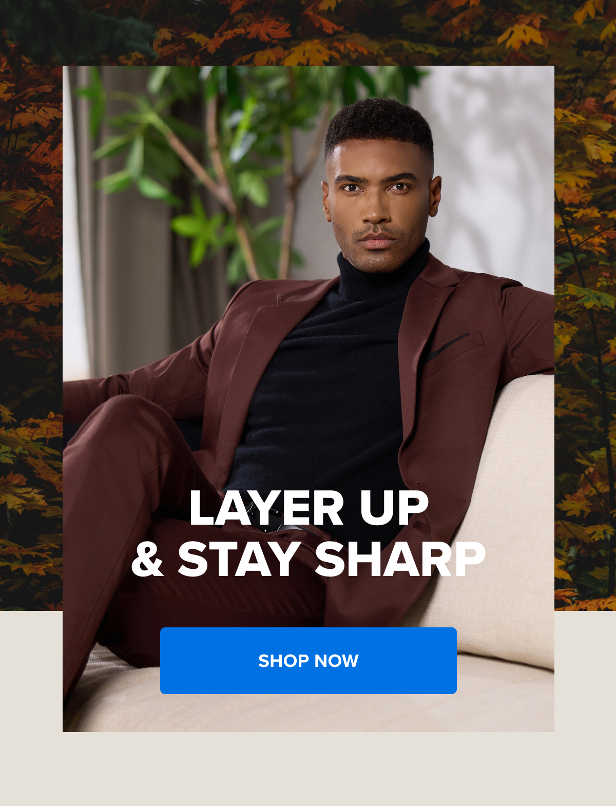 Layer up & Stay sharp