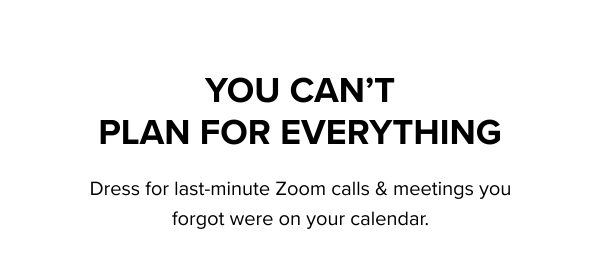 You can't plan for everything