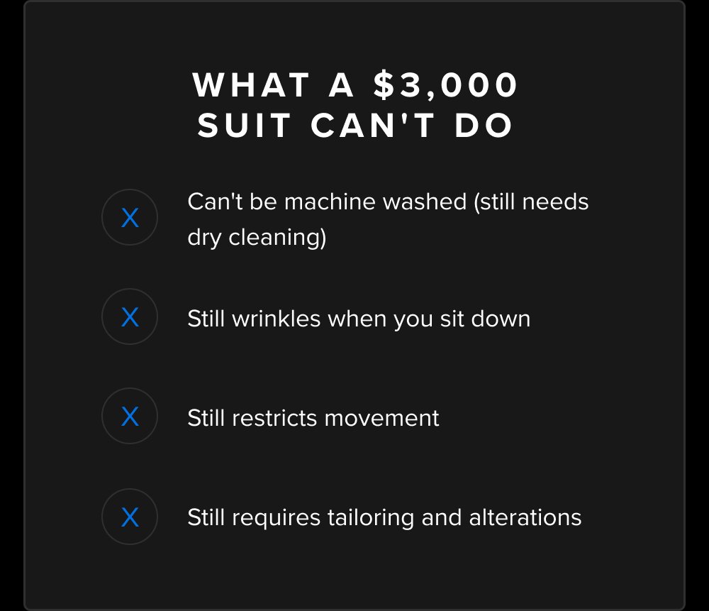 What a $3,000 Suit Can't Do Can't be machine washed (still needs dry cleaning) X Still wrinkles when you sit down X Still restricts movement X...