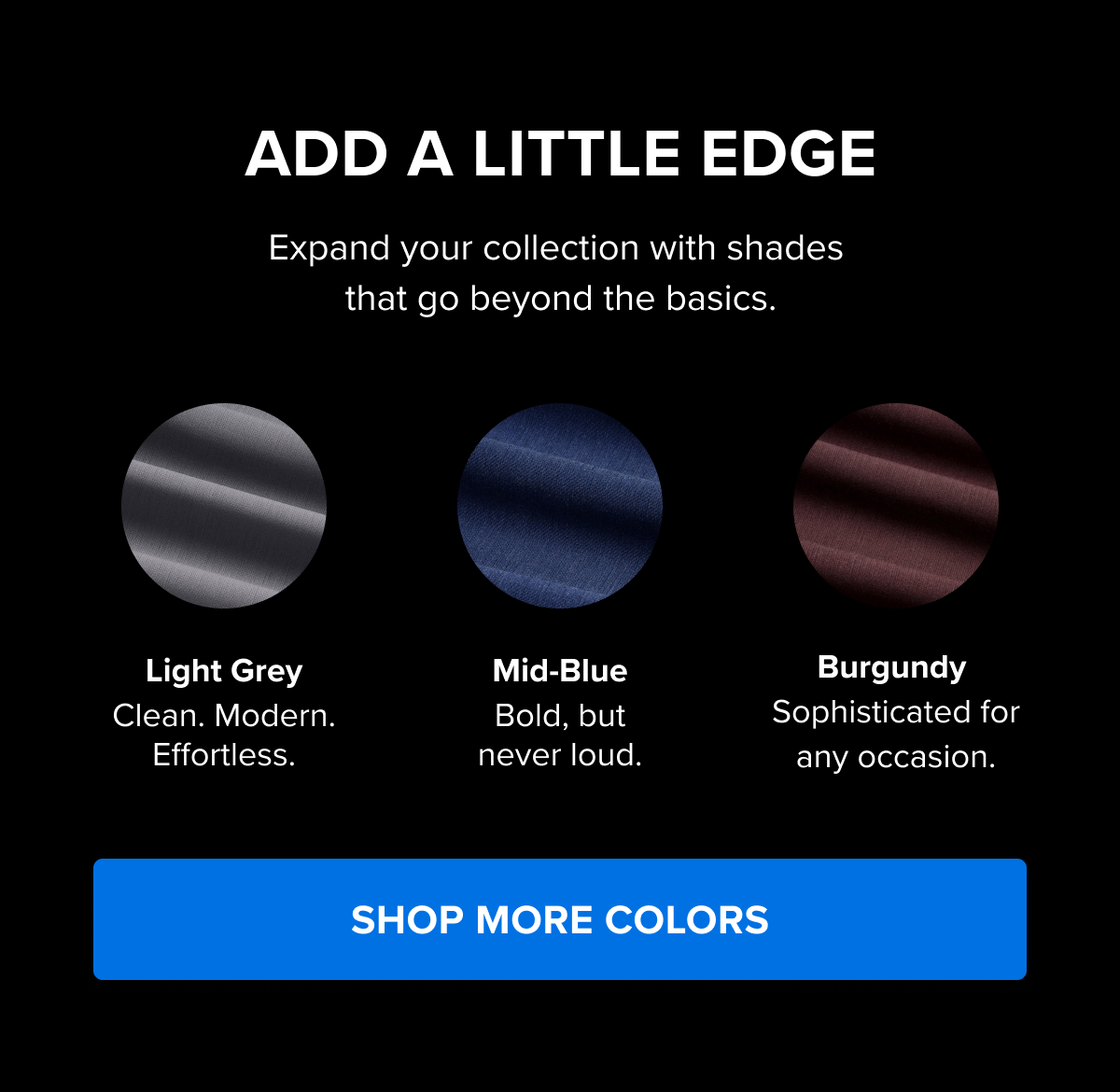 Shop more colors