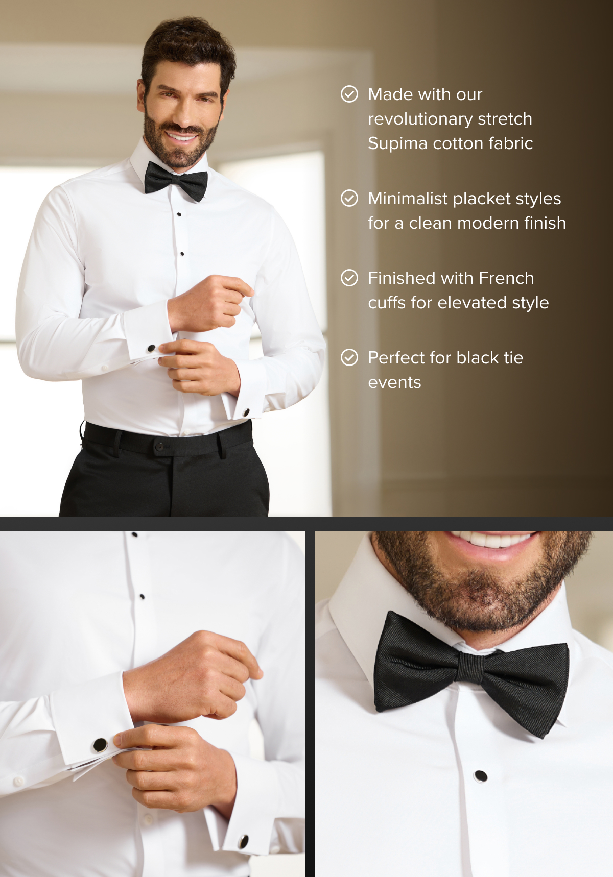 Perfect for black tie events