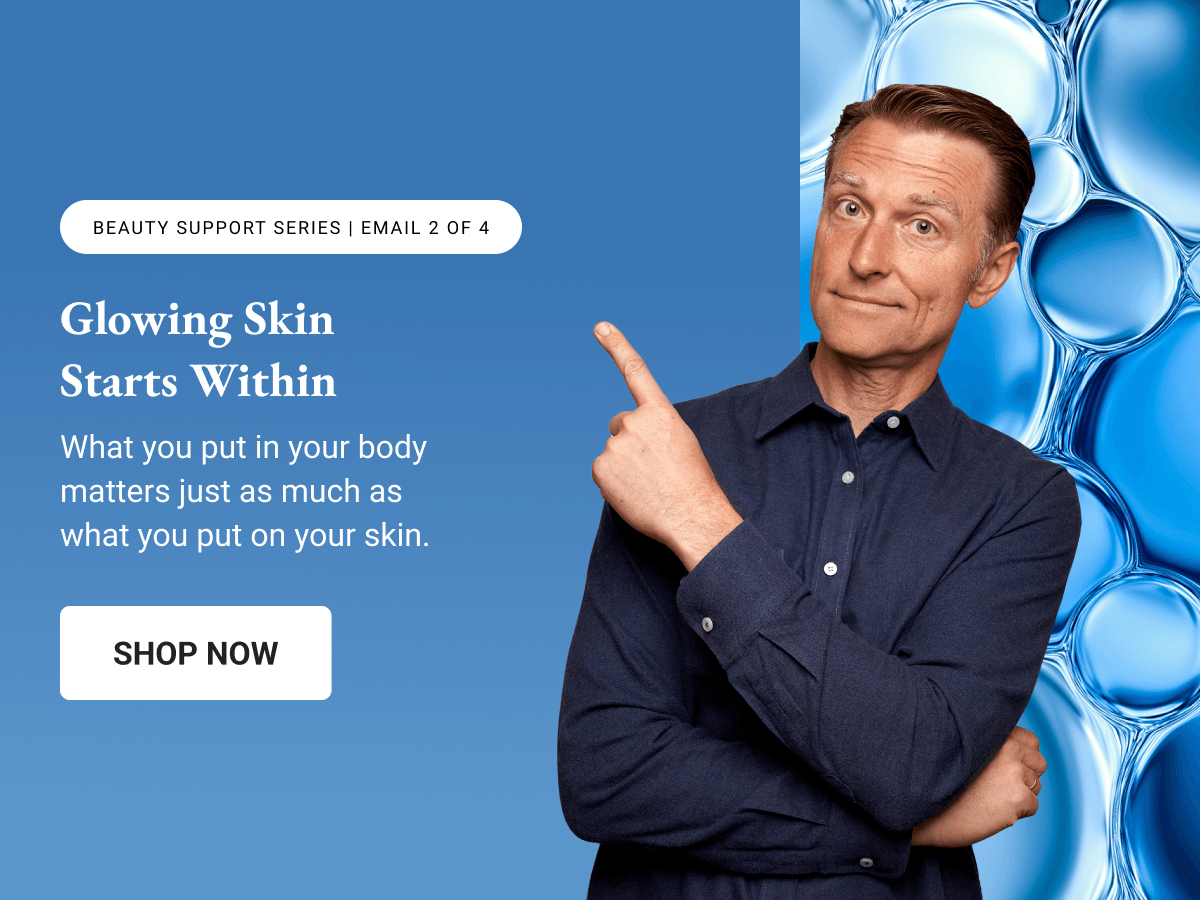 Glowing skin starts within