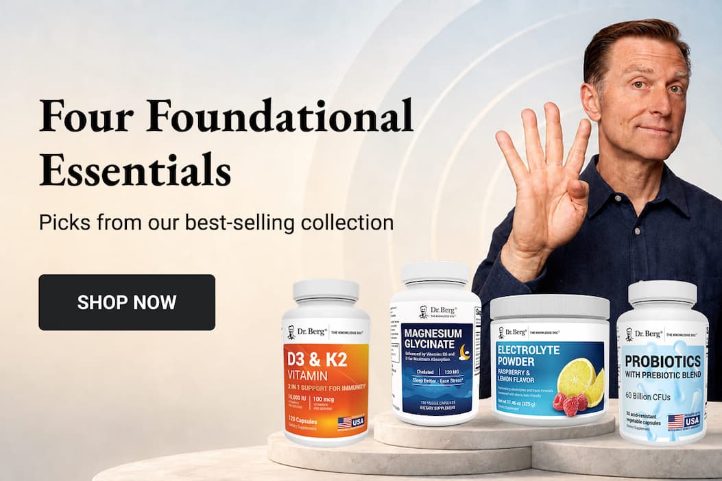 Dr. Berg holds up four fingers beside four best-selling supplements: D3 & K2, Magnesium Glycinate, Electrolyte Powder, and Probiotics.