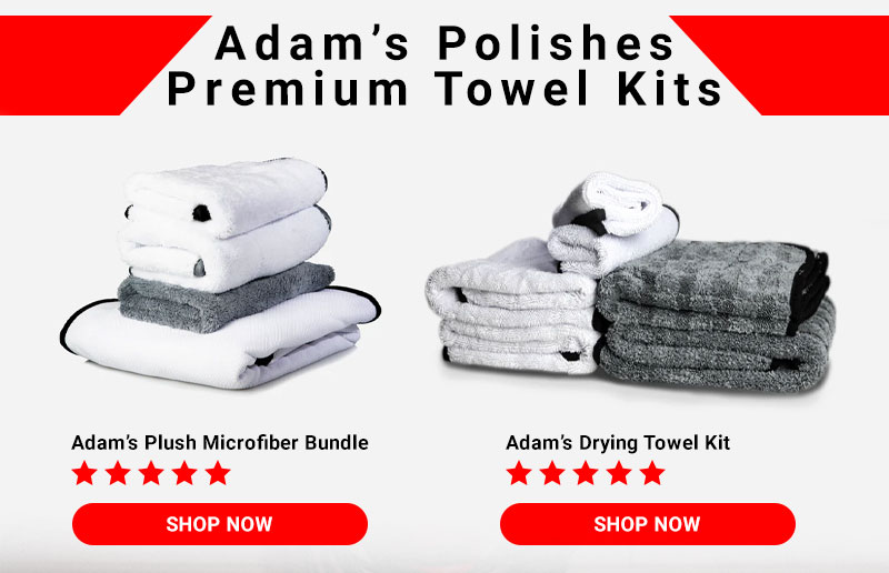 This Is Why You Need Better Towels. Adam's Polishes