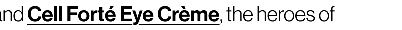 Cell Forté Eye Crème