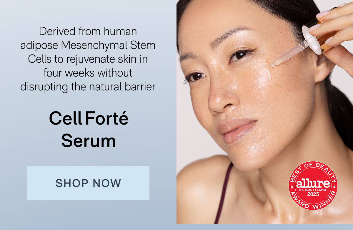 Cell Forté Serum - $325 Retail Price | $244 Subscription Price - SUBSCRIBE NOW