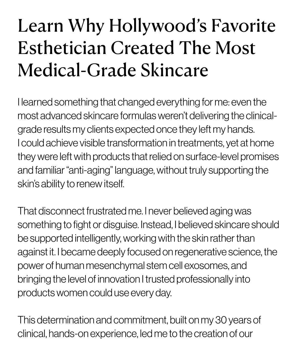 Learn Why Hollywood's Favorite Esthetician Created The Most Medical-Grade Skincare