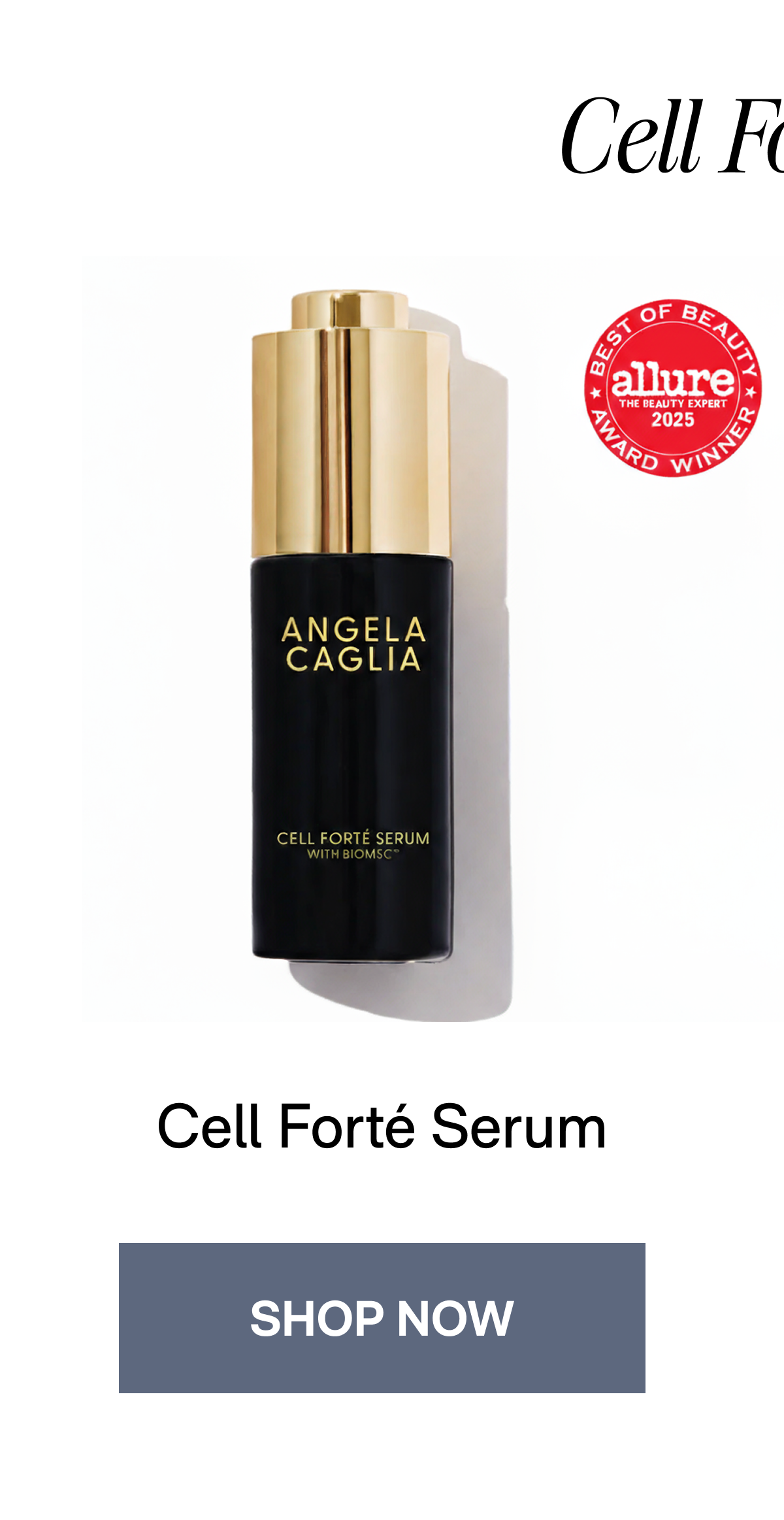 Cell Forté In: Cell Forté Serum - SHOP NOW